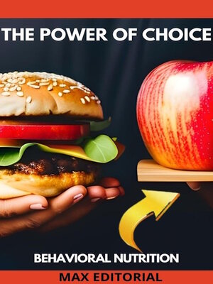 cover image of The Power of Choice